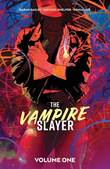 Vampire Slayer, the 1 Volume One