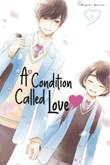 Condition called Love, A 1 Volume 1