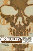 100 Bullets (Vertigo) 10 Decayed