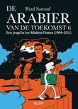 Arabier van de Toekomst, de 6 Een jeugd in het Midden-Oosten (1994-2011)