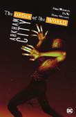 Batman - One-Shots & Mini-Series Arkham City - The Order of the World