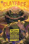 Batman - One Bad Day Clayface