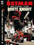 Batman (DDB) / Beyond the White Knight 2 Beyond the White Knight 2/4