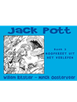 Jack Pott - Kippenvel 3 Boek 3: Noodkreet uit het verleden