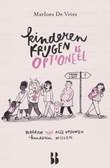 Optioneel 2 Kinderen krijgen is optioneel