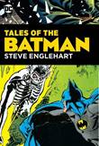 Batman - Tales of the Batman Tales of the Batman by Steve Englehart
