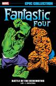 Marvel Epic Collection / Fantastic Four 7 Battle of the Behemoths
