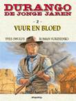 Durango - De jonge jaren 2 Vuur en Bloed