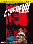 Marvel Classics 2 Daredevil, The Man without Fear - 1
