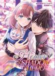 Healer for the shadow Hero 1 Volume 1