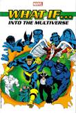 What If? - Omnibus Into the Multiverse - Volume 1