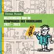 Stripmaker des Vaderlands 2021 - 2023 Belevenissen van de Stripmaker des Vaderlands