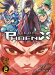 Team Phoenix 2 Volume 2