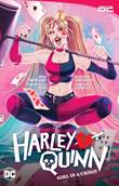 Harley Quinn - Dawn of DC 1 Girl in a Crisis