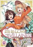 I'm in Love with the Villainess 6 Volume 6