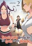 Imaizumi brings all the gals to his house 2 Volume 2