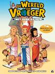 Wereld van vroeger, de 3 Het oude Egypte