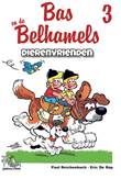 Bas en de Belhamels 3 Dierenvrienden