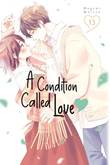 Condition Called Love, a 13 Volume 13