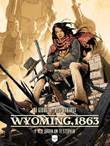 Wyoming 1863 Vijf dagen om te sterven