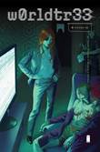 W0rldtr33 (Worldtree) 2 Volume 02: Network