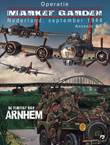 Operatie Market Garden De fluitist van Arnhem (herziene editie)