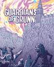 Guardians of Grunn Guardians of Grunn
