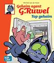 Geheim agent G.ruwel -  kijk en leesplezier 5 Top geheim