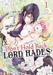 Don't Hold Back, Lord Hades 1 Volume 1