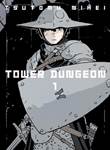 Tower Dungeon 1 Volume 1
