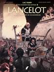 Wijsheid van Mythes, de 22 / Lancelot 1 De ridder op de schandkar