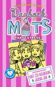 Dagboek van een Muts 13 Partystress!
