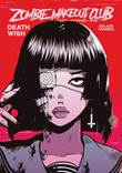 Zombie Makeout Club 1 Volume 1