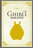 Studio Ghibli Dream Artists Studio Ghibli Dream Artists