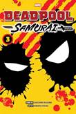 Deadpool: Samurai 3 Volume 3