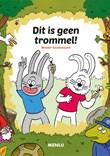 Dit is geen trommel! Dit is geen trommel!