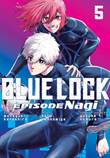 Blue Lock: Episode Nagi 5 Episode Nagi 5