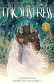 Monstress - Compendium 1 Enter the Halfwolf
