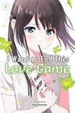 I Want to End This Love Game 4 Volume 4