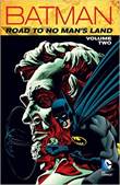 Batman - No Man's Land Road to No Man's Land - Volume Two