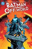 Batman - One-Shots & Mini-Series Off-World