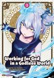 Working for God in a Godless World 3 Volume 3