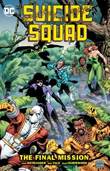 Suicide Squad - Classics 8 The Final Mission