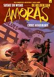 Helden van Amoras, de 3 Cross Road Blues