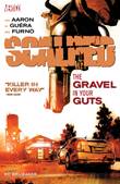 Scalped 4 The Gravel in Your Guts