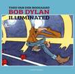 Theo van den Boogaard - Collectie Bob Dylan Illuminated