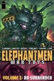 Elephantmen: War Toys 1 No Surrender