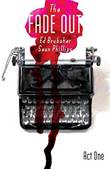 Fade Out, the 1 Volume 1