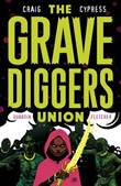 Gravediggers Union, the 2 The Gravediggers Union