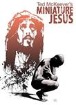 Miniature Jesus Miniature Jesus